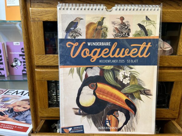 Ackermanns Wunderbare Vogelwelt Kalender 2025